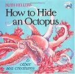 How to Hide an Octopus and Other Sea Creatures (Reading Railroad)