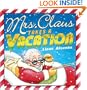 Mrs. Claus Takes A Vacation