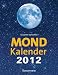 Produkt-Bild: Mondkalender 2012