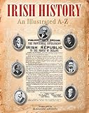 Irish history : an illustrated A-Z