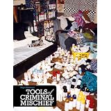 Tools of Criminal Mischief