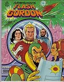 Flash Gordon Journey to Another World Coloring Book ~ Adventures of Flash Gordon Coloring and Activity Book (Lot of 2) Flash Gordon Journey to Another World Coloring Book ~ Adventures of Flash Gordon Coloring and Activity Book (Lot of 2)