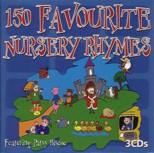 150 Favourite Nursery Rhymes