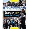 Shannen and the Dream for a School