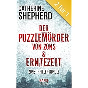 Der Puzzlemörder von Zons & Erntezeit: Zons-Thriller- (Bundle)