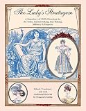 The Lady's Stratagem: A Repository of 1820's Directions for the Toilet, Mantua-Making, Stay-Making, Millinery & Etiquette