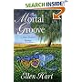 The Mortal Groove (Jane Lawless Mysteries)