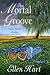 Books : The Mortal Groove (Jane Lawless Mysteries)