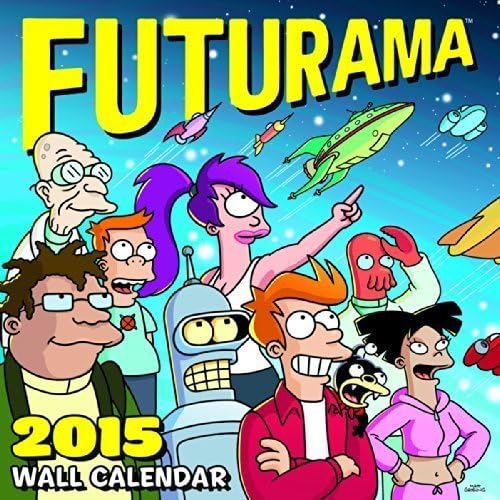 2015 FUTURAMA Wall Calendar