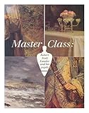 Master class : Robert Scott Lauder and his pupils