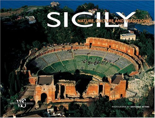 Sicily: Nature, Culture and Traditions (Italy from Above)