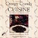 Creepy Crawly Cuisine: The Gourmet Guide to Edible Insects