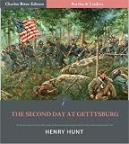 Battles & Leaders of the Civil War: The Second Day at Gettysburg (Illustrated)