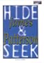 Hide & Seek Unabridged (Cassette)