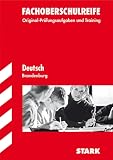 Produkt-Bild: Fachoberschulreife Brandenburg; Deutsch; Original-Pr&uuml;fungsaufgaben Jahrg&auml;nge 2008-2011und Training.