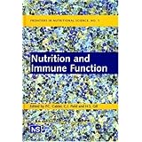 Nutrition and Immune Function (Frontiers in Nutritional Science) by Philip C Calder, Catherine J Field and Harsharnjit S Gill