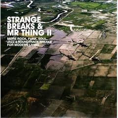 Strange Breaks & Mr Thing /Vol.2