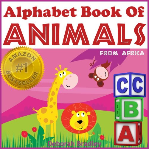 Toddler Books: Alphabet Book of Animals (African Animal Picture Books)