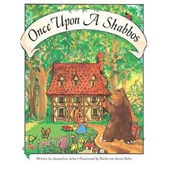 Once upon a Shabbos