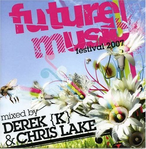 CD-Charts  Search : Futuremusic Festival Presents Chris Lake and Derek K: Compiled By Chris Lake & Derek K