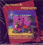 Island Party Christmas: A Tropical Christmas Tale (A Tribute to Anthony Harmer 1957-1990)