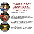 The Online Business Setup, Killer Headlines, Salesmanship for Bartender Guides Businesses by J Bowman J Orr