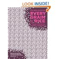 Every Grain of Rice: Simple Chinese Home Cooking