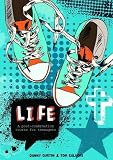 Life : a post-confirmation course for teenagers