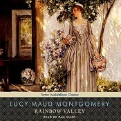 Rainbow Valley: Anne of Green Gables Series, #7 | Lucy Maud Montgomery