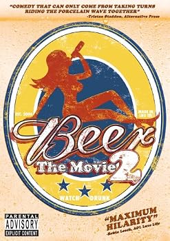 Beer: The Movie, Vol. 2