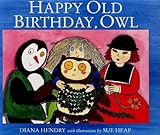 Happy old birthday, Owl