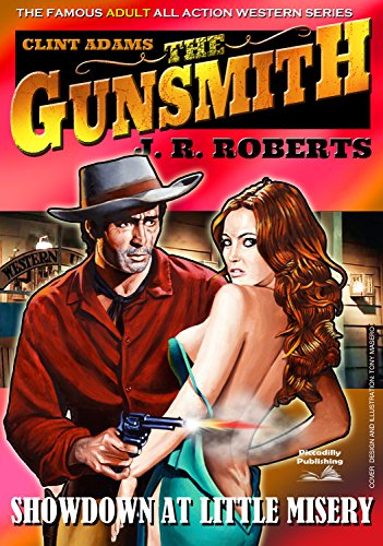Showdown at Little Misery (Clint Adams,The Gunsmith Book 3)