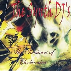 The Saviours Of Electronica