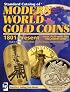 Standard Catalog of Modern World Gold Coins, 1801-Present (Standard Catalogs)