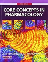 Core Concepts in Pharmacology with Student Workbook and Resource Guide (3rd Edition)