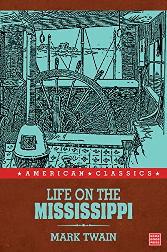Life on the Mississippi