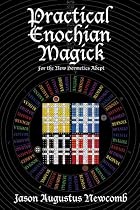 Practical Enochian Magick