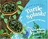 Turtle Splash!: Countdown at the Pond