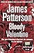 Bloody Valentine (Quick Reads 2011) by James Patterson