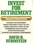 Invest for Retirement: A Guide to Financial Independence Through Common Stocks