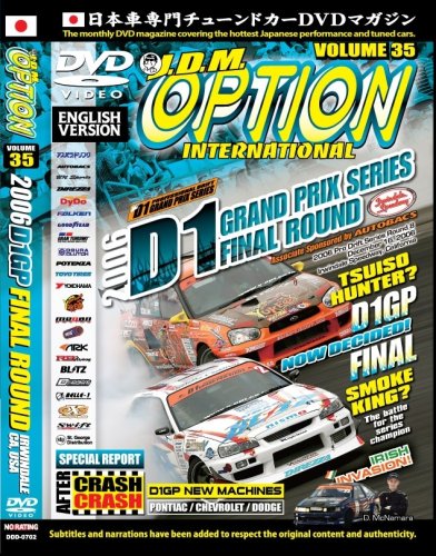JDM Option: 2006 D1 GP Final Irwindale