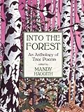 Into the forest : an anthology of tree poems