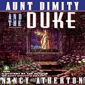 Aunt Dimity and the Duke: An Aunt Dimity Mystery | [Nancy Atherton]