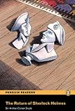 The Return of Sherlock Holmes: Level 3 (Penguin Longman Penguin Readers)
