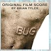 Bug - Original Motion Picture Score