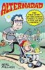 Alternadad: The True Story of One Family's Struggle to Raise a Cool Kid in America