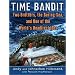 Time Bandit: Two Brothers, the Bering Sea, and One of the World's Deadliest Jobs