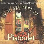 Secrets of Pistoulet