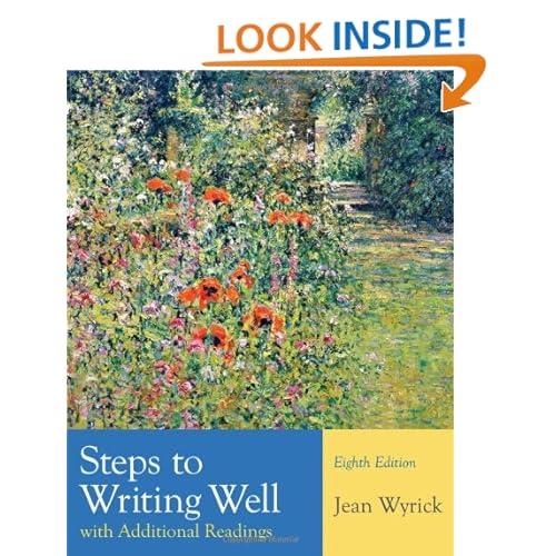 Steps to Writing Well with Additional Readings
