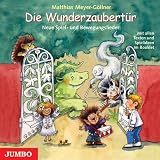 Produkt-Bild: Die Wunderzaubert&uuml;r. CD: Neue Spiel- und Bewegungslieder